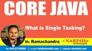 What is Single Tasking? | Core Java Tutorial | by Mr.Ramachandra