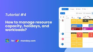 TeamBoard for monday.com | Tutorial #4 | How to resource capacity, holidays, and workloads