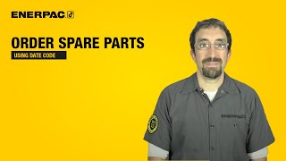 How to Order Spare Parts with the Enerpac Date Codes | Enerpac