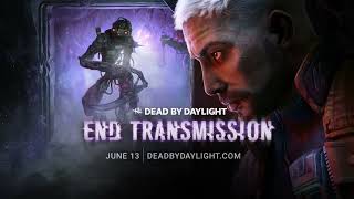 Dead by Daylight   End Transmission   Official Trailer