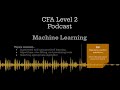 2025 cfa level 2 podcast quantitative methods machine learning