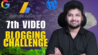 7th Video of the 90 Days Blogging Challenge in Telugu - Mr Tejaa