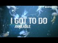 nora en pure u0026 redondo i got to do trailer