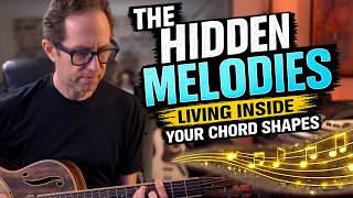 Your Chords Are Hiding Something - Guitar Harmonies inside of Chord Shapes - Guitar Lesson - ML140
