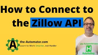 How to use the Zillow API | Easily extract free data from Zillow!