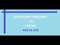 Constructor functions vs classes in #Javascript (es5 vs es6)