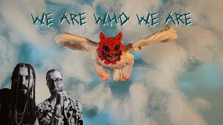Missio - We Are Who We Are