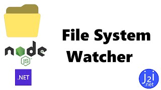 File System Watcher
