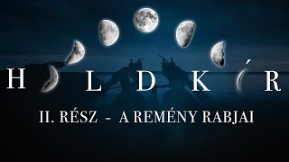 CÉLZOTT NAGYPONTY HORGÁSZAT TELIHOLDKOR🎣 -  H🌕LDKÓR II. EP. -    A REMÉNY RABJAI