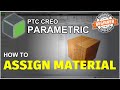 Creo How To Assign Material Tutorial