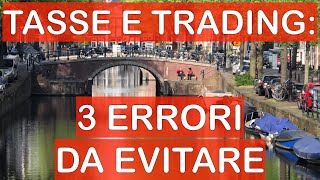 Quante TASSE devi Pagare se fai TRADING? 3 FALSI MITI da Sfatare