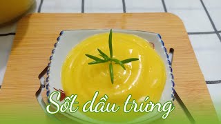 Cách làm sốt dầu trứng ăn bánh mì bằng máy tại nhà cực đơn giản | #48