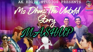 Ms Dhoni The Untold Story Songs Mashup | DJ REMIX | Sushant Singh Rajput | Ms Dhoni | AK STUDIOS