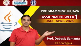 💯✅Programming In Java Week-1 Assignment Solution Jan-April 2026 #nptel #nptelcourse