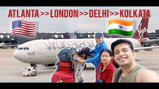 দেশে ফেরা | Atlanta to Kolkata via London | Bangla travel video