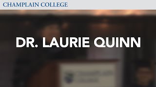 Convocation 2014: Dr. Laurie Quinn | Champlain College