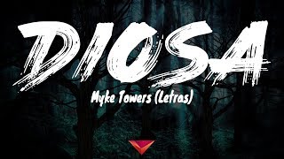 Myke Towers - Diosa (Letras / Lyrics)