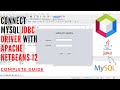 How to connect JDBC -  Java App with MYSQL - JDBC Driver on any APACHE NETBEANS? | Tuitions Tonight