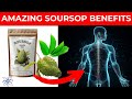 10 Health Benefits of Soursop Leaf & Fruit (SHOCKING RESULTS)