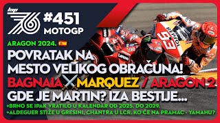 Lap76 #451 MotoGP: Nastavak bitke za titulu šampiona sveta MotoGP-a na mestu prve pobede Bagnaie.