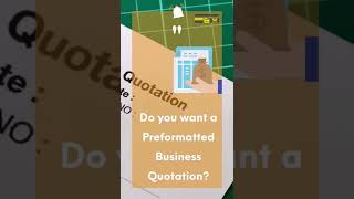 Want Preformated Business Quotation?