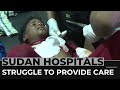 Amid fierce fighting, Sudan's hospitals struggle to provide critical care