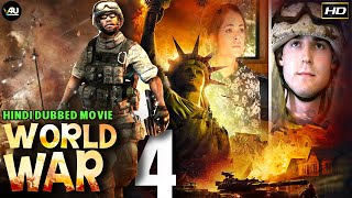 World War 4 - वर्ल्ड वॉर ४ - Full Movie - हिंदी में - Hollywood Action  - Hindi Dubbed Movie - HD