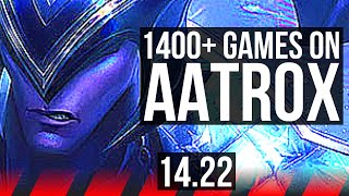 AATROX vs CAMILLE (TOP) | 1400+ games | BR Grandmaster | 14.22