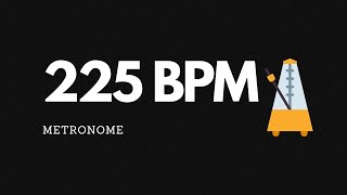 225 BPM Metronome