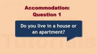 IELTS Speaking Exam Pt 1 - Accommodation Q1 and Q2