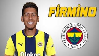 Roberto Firmino Skills ● Welcome to Fenerbahçe 🟡🔵 2024 🇧🇷 Amazing Skills | Assists \u0026 Goals HD