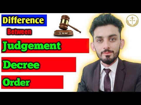 Difference Between Decree Order And Judgement | Decree Order And ...