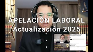 ⚖️ ¡REPASA TODO SOBRE EL RECURSO DE APELACIÓN EN PROCESOS LABORALES! Curso rápido 2025** 🚀