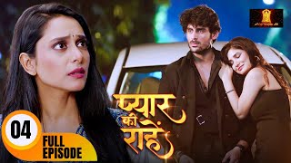 प्यार है तो रुद्र के लिए जान दे के दिखा | Pyaar Kii Raahein | Today's Episode 4 | Dangal TV Serial