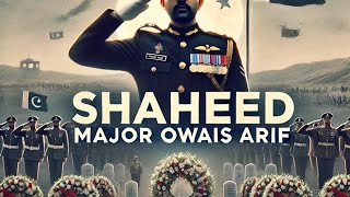 Funeral of Shaheed Major Owais Arif Held with Full Military Honors in Shakargarh