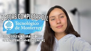 4 Becas del TEC DE MONTERREY del 100% (además de Lideres del Mañana) | Estudia en el Tec de Mty 🙌🏼