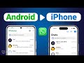 How to Transfer ALL WhatsApp From Android to iPhone? 3 Free Ways - 2025 Update