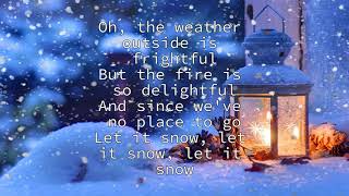 Let it snow- Dean Martin