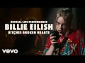 Billie Eilish - bitches broken hearts (Live Performance) | Vevo LIFT