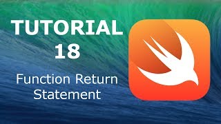 Swift Programming Tutorial 18 - Function Return Statement