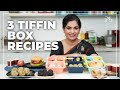 3 Tiffin Box Recipes I 3 टिफ़िन बॉक्स रेसिपी I Pankaj Bhadouria