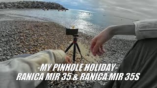 Pinhole Holiday - Ranica MIR 35 & Ranica MIR 35S   *And  Pentax Q Too*