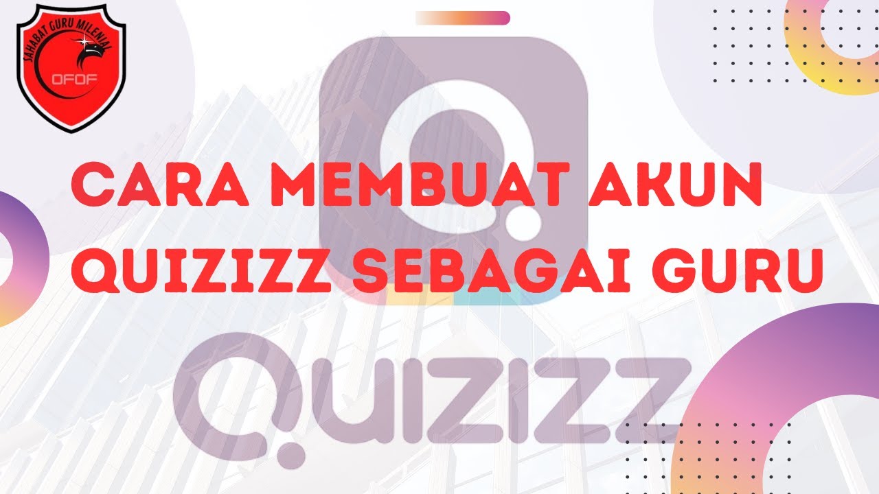 Cara Membuat Akun Quizizz Sebagai Guru - YouTube