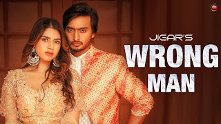 JIGAR - Wrong Man (Music Video) - Vishakha Raghav | Ricky Teji | Gold E Gill | New Punjabi Song 2022