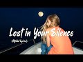 Lost in Your Silence - NiExshadow
