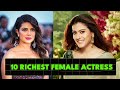 10 Richest Indian Female Actress Net Worth  - DataCompZ