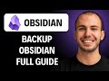 How To Backup Obsidian [2026 Guide]