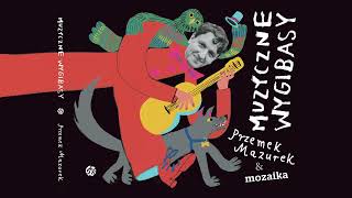 Przemek Mazurek - Może morze