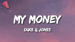Duke & Jones - My Money Don't Jiggle Jiggle It Folds (Lyrics) TikTok Song