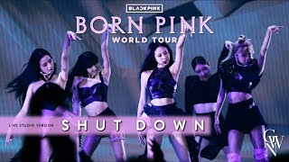 BLACKPINK - Shut Down (Live Studio Version) [Born Pink Tour]
